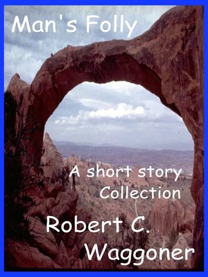 cover image of Man's Folly